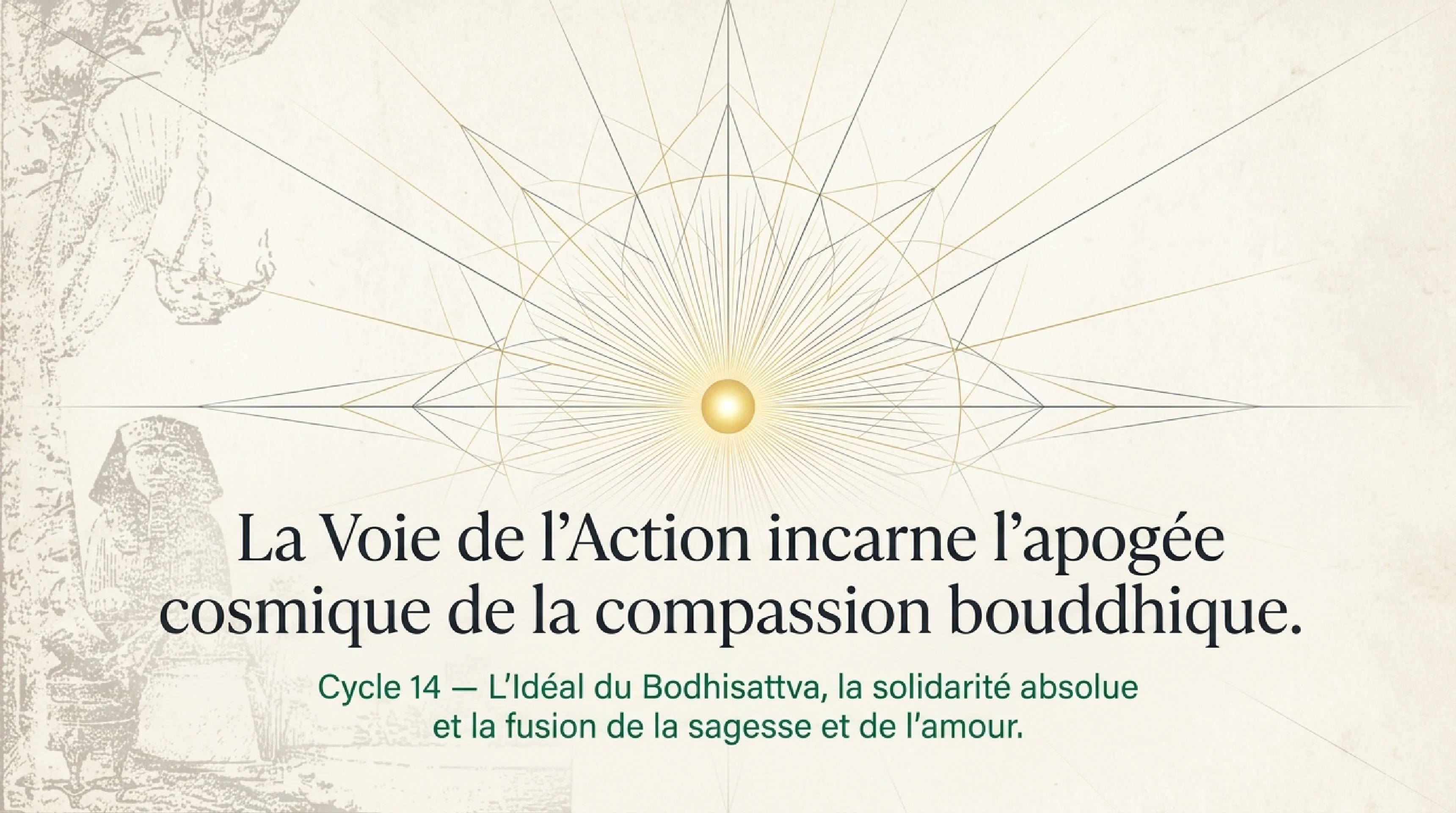 La Voie de l'Action : L'Idéal du Bodhisattva — visuel 1